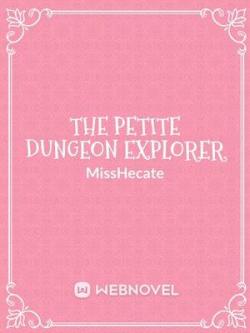 The Petite Dungeon Explorer